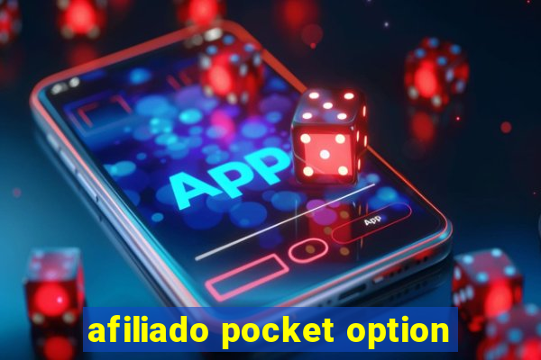 afiliado pocket option